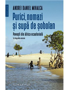 Purici, nomazi si supa de sobolan - Andrei Daniel Mihalca | Humanitas