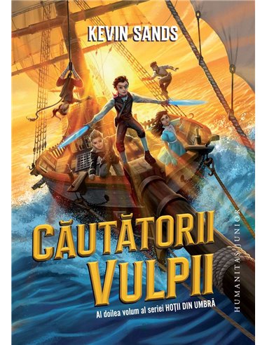 Cautatorii Vulpii.Hotii din umbra, vol.II - Kevin Sands | Humanitas