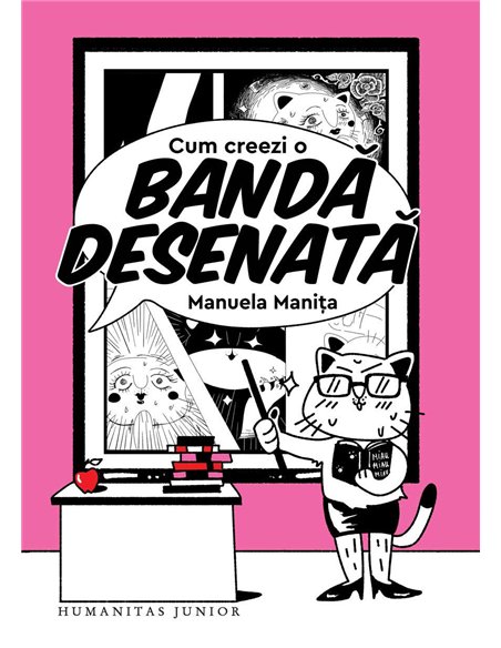 Cum sa creezi o banda desenata - Manuela Manita | Humanitas