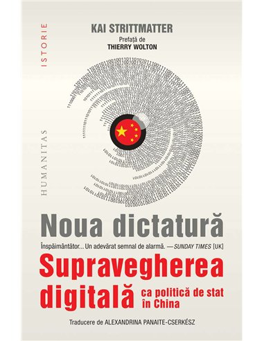Noua dictatura - Kai Strittmatter | Humanitas