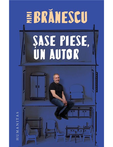 Sase piese, un autor - Mimi Branescu | Humanitas