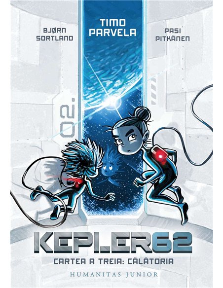Kepler 62. Cartea a treia:Calatoria - Parvela Timo | Humanitas