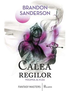 Arhiva luminii de furtuna 2: calea regilor 2 - Brandon Sanderson |  Art