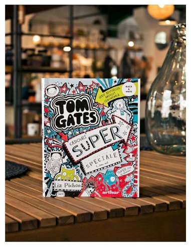 Tom Gates.Vol. 6. Cadouri super speciale (... sau nu) - Liz Pichon | Editura Arthur