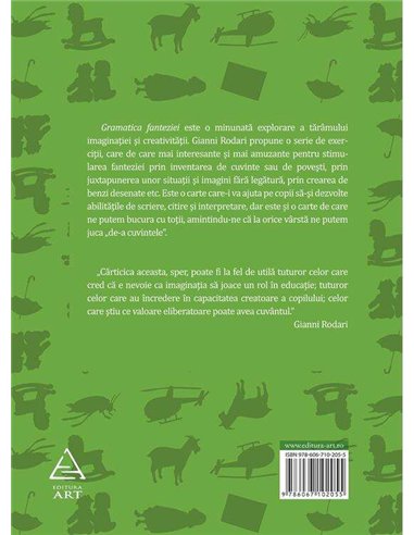 Gramatica fanteziei. Introducere in arta de a născoci povesti - Gianni Rodari | Editura Art