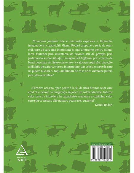 Gramatica fanteziei. Introducere in arta de a născoci povesti - Gianni Rodari | Editura Art