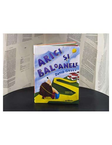 Arici și baloanele - David Gruev | Atrhur