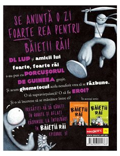Băieții Răi. Episodul 3. Ghemotocul contraatacă - Aaron Blabey | Editura miniGRAFIC 2