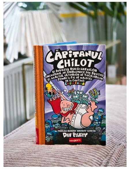Capitanul Chilot vol 3.  Capitanul Chilot si invazia bucatareselor incredibil...  - Dav Pilkey | mini Grafic [color, cartonat]