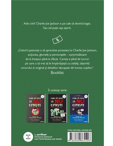 Cum să faci să NU citești dar să te umpli de bani: Ghidul lui Charlie Joe Jackson 4 - Tommy Greenwald | Arthur