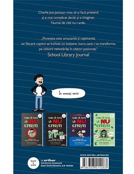 Cum să faci să NU citești dar să fii cool. Ghidul lui Charlie Joe Jackson 5 - Tommy Greenwald | Arthur