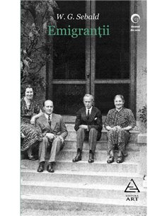 Emigranții - W.G. Sebald | Editura Art