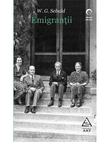 Emigranții - W.G. Sebald | Editura Art
