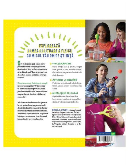 Experimente de fizică pentru copii - Erica L. Colón  | Academia Arthur