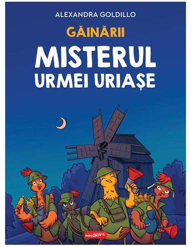 Gainarii: Misterul urmei uriase   | Editura MiniGRAFIC