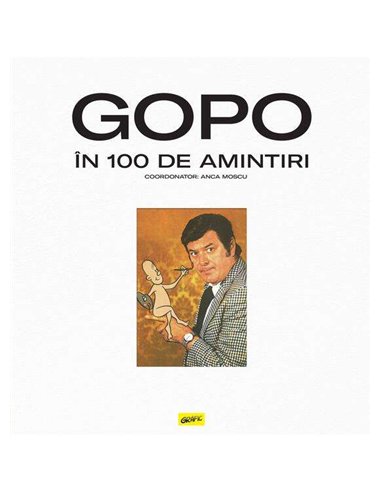 GOPO în 100 de amintiri