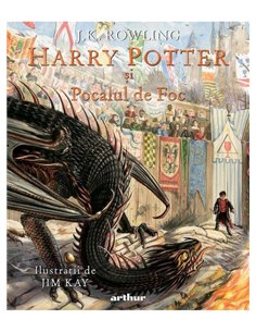 Harry Potter si pocalul de foc. Vol. 4 - J.K. Rowling | Arthur [editie ilustrata] 2
