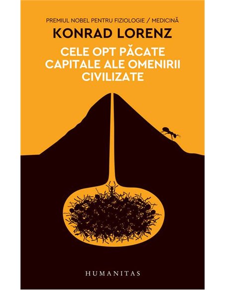 Cele opt pacate capitale ale omenirii(12CE) - Konrad Lorenz | Humanitas