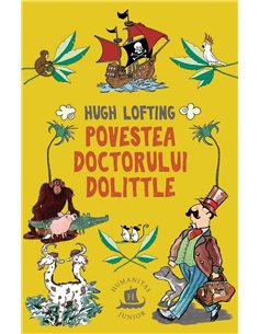 Povestea doctorului Dolittle - Hugh Lofting | Humanitas