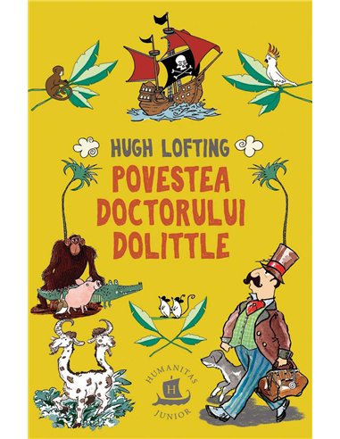 Povestea doctorului Dolittle - Hugh Lofting | Humanitas