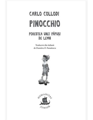 Pinocchio.Povestea unei papusi de lemn - Carlo Collodi | Humanitas