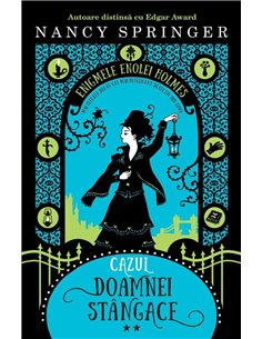 Enigmele Enolei Holmes.Cazul doamnei stangace - Nancy Springer | Humanitas