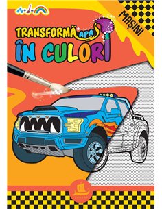Transforma apa in culori. Vehicule | Humanitas
