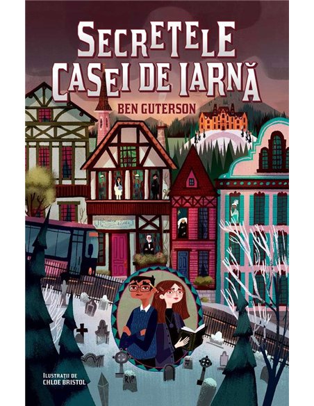 Secretele casei de iarna - Ben Guterson | Humanitas