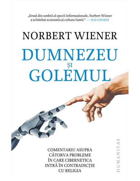 Dumnezeu si golemul - Norbert Wiener | Humanitas