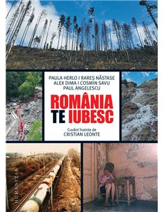 Romania,te iubesc! - Paula Herlo | Humanitas