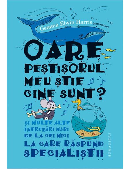 Oare pestisorul meu stie cine sunt? - Gemma Elwin Harris | Humanitas