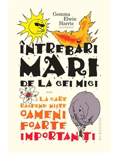 Intrebari mari de la cei mici... - Gemma Elwin Harris | Humanitas