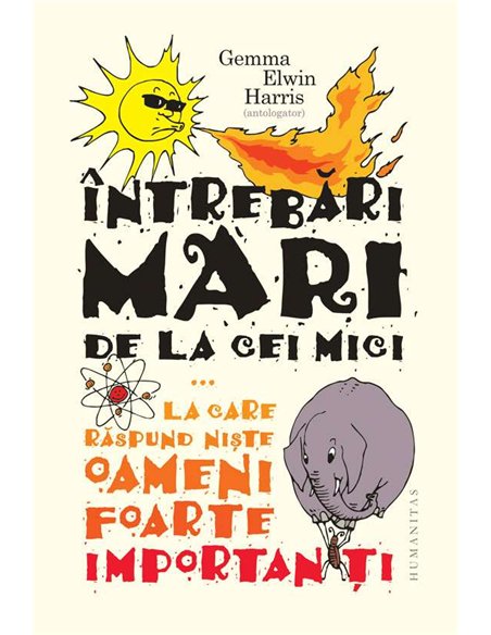 Intrebari mari de la cei mici... - Gemma Elwin Harris | Humanitas