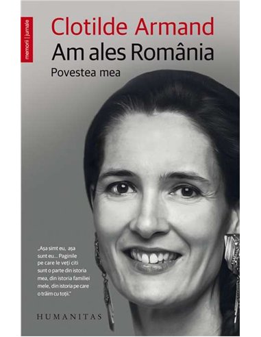Am ales Romania - Clotilde Armand | Humanitas