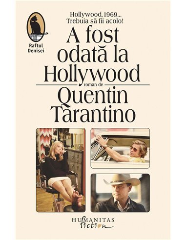 A fost odata la Hollywood - Quentin Tarantino | Humanitas