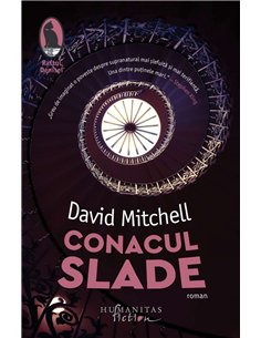 Conacul Slade - David Mitchell | Humanitas