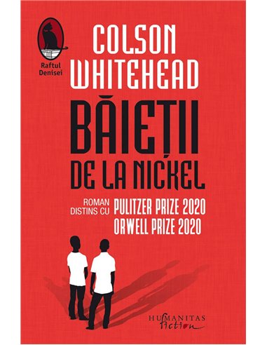 Baietii de la Nickel - Colson Whitehead | Humanitas