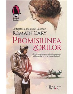 Promisiunea zorilor - Gary Romain | Humanitas