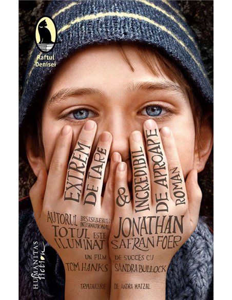Extrem de tare si incredibil de aproape - Jonathan Safran Foer | Humanitas