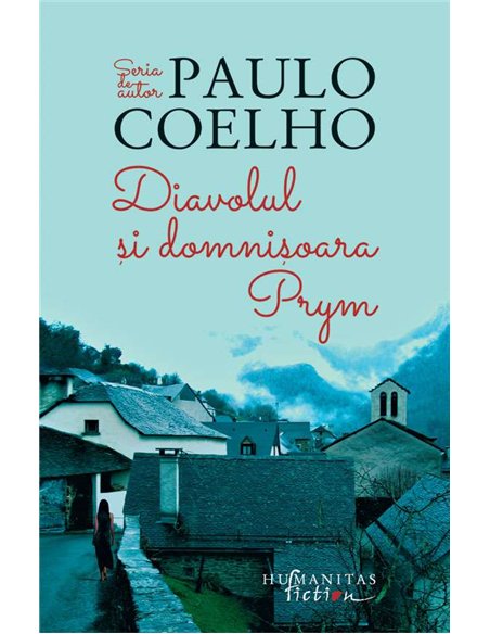 Diavolul si domnisoara Prym - Paulo Coelho | Humanitas