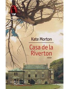 Casa de la Riverton - Kate Morton | Humanitas