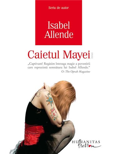 Caietul Mayei - Isabel Allende | Humanitas