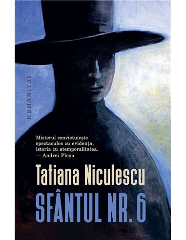 Sfantul nr. 6 - Tatiana Niculescu | Humanitas