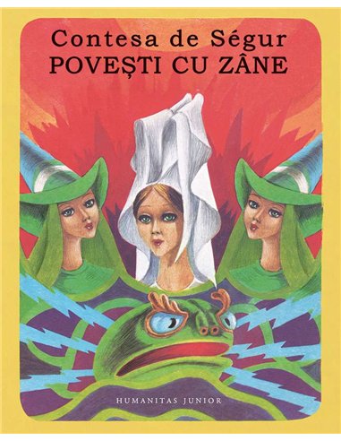 Povesti cu zane - Contesa De Segur | Humanitas