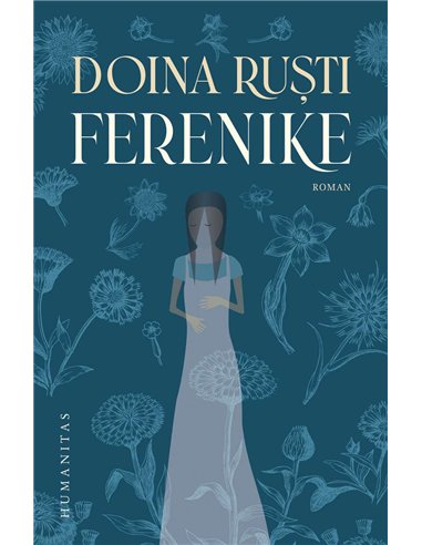 Ferenike - Doina Rusti | Humanitas
