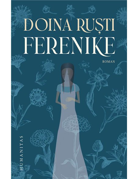 Ferenike - Doina Rusti | Humanitas