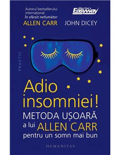 Adio insomniei! - Allen Carr | Humanitas