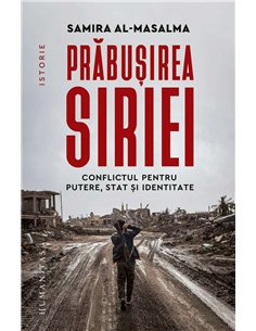 Prabusirea Siriei - Samira Al-Masalma | Humanitas