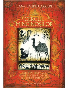 Cercul mincinosilor - editia pentru copii - Jean-Claude Carriere | Humanitas