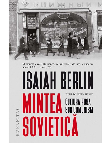 Mintea sovietica.Cultura rusa sub comunism - Isaiah Berlin | Humanitas